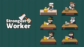 Image 0 for Strongest Worker