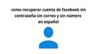 Imagen 0 para recuperar cuenta facebook…