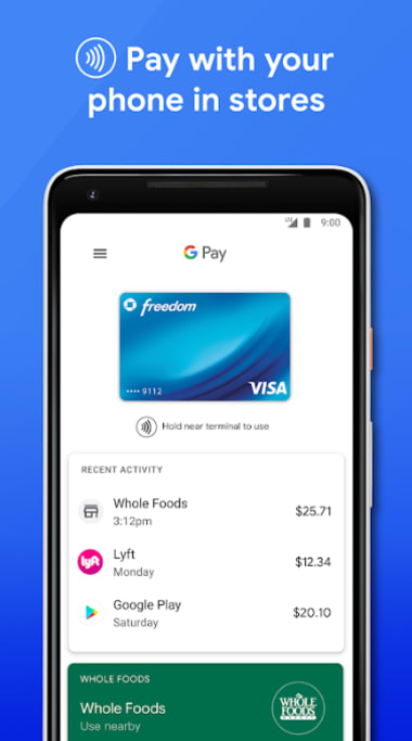 Google Pay: Pay with your phone and send cash