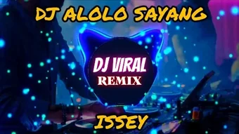 Image 0 for Dj Alololo Sayang Viral M…