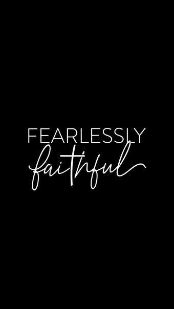 Image 0 for Fearlessly Faithful