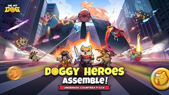 Image 0 for Oh My Dog - Heroes Assemb…