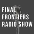 Icono de programa: Final Frontiers Radio Sho…