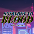 Icon of program: Snowbound Blood