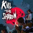 Icono del programa: Kill The Shadow