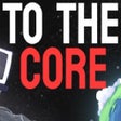 Icono de programa: To The Core