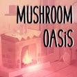 Icono de programa: Mushroom Oasis [DEMO]