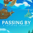 Icon of program: Passing By - A Tailwind J…