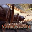 Icono de programa: Empires of the Undergrowt…