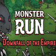 Icon of program: Monster Run: Downfall of …