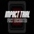 Icono del programa: Impact Trial: First Encou…