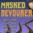 Icon of program: MASKED DEVOURER