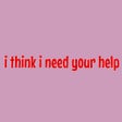 Icono de programa: I Think I Need Your Help