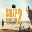 Icon of program: Ship Graveyard Simulator …