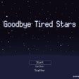 Icono del programa: Goodbye Tired Stars