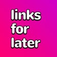 Icon of program: links for later