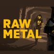 Icon of program: Raw Metal