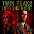 Icon of program: Twin Peaks: Into the Nigh…