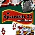 Icon of program: Spanish 21 Multi-Hand HD